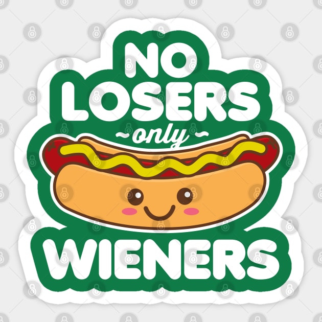 No Losers Only Wieners Sticker by DetourShirts